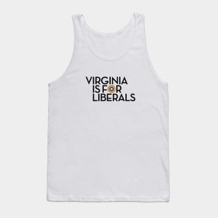 Virginia is for Liberals Tank Top